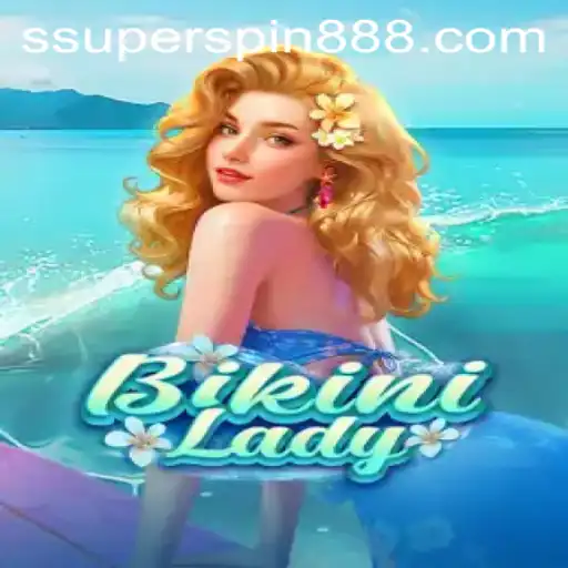 Dive into the Exciting World of BikiniLady: The Game that Spins Fun with SuperSpin888